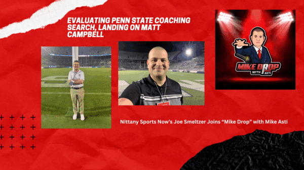 Mike Drop Penn State Search Graphic with Mike Asti and Joe Smeltzer
